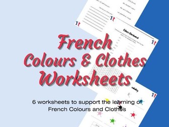 French Colours and Clothes Worksheets