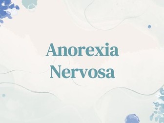 Anorexia Nervosa Psychology A-Level