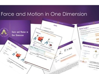 Force and Motion in One Dimension CIE