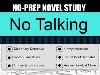 No Talking Novel Study-Complete Novel Study.