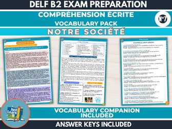 DELF B2 French Reading & Vocabulary: Notre Société - French
