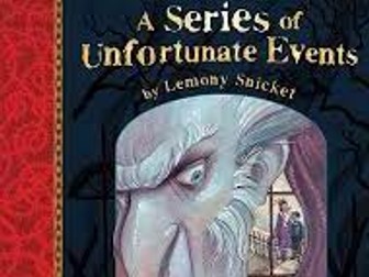 Year 5 Whole Class Reading Planning - A Series Of Unfortunate Events - The Bad Beginning