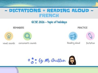 Dictation and Reading aloud - practice 2 holidays - French GCSE 2026