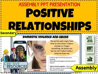 KS4 Assembly - Relationships and Domestic Violence