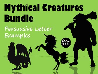 Mythical Creatures: 3 Example Persuasive Letters BUNDLE with Feature Find Sheets & Answers