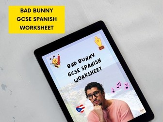 Bad Bunny GCSE Spanish Worksheet