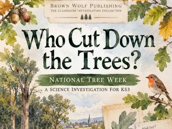 National Tree Week 2026 | Free KS3 Science Investigation