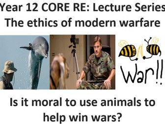 Sixth Form Lecture - The ethics of animal warfare