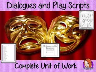 Dialogues and Play Scripts Complete English Unit of work