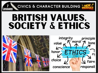 British Values, Society & Ethics