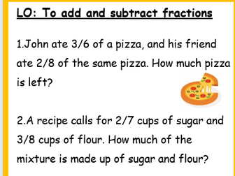 Year 4, 5, 6 - Fraction Addition & Subtraction Word Problems