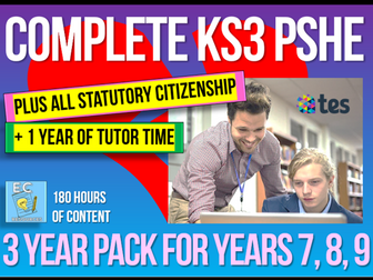 Complete KS3 PSHE + Citizenship + Tutor Time