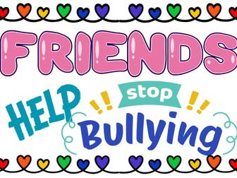 Friends help stop Bullying Powerpoint