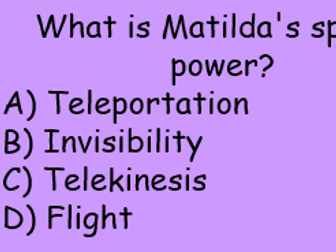 Matilda Quiz - Ten Question Multiple Choice Quiz
