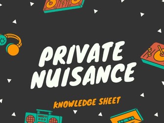OCR LAW: PRIVATE NUISANCE KNOWLEDGE SHEET