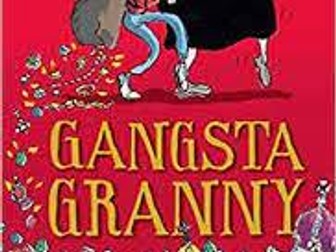 Gangsta Granny - Whole Class Reading Powerpoints