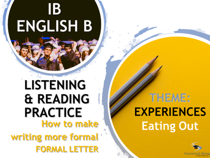 IB ENGLISH B LISTENING AND READING PRACTICE: Formal Letter | Teaching ...