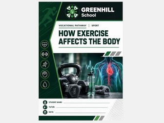 BTEC Sport - SP5 How Exercise Affects the Body