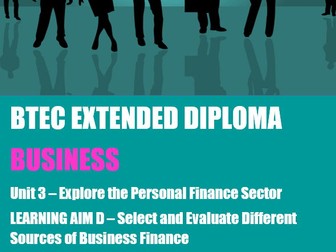 BTEC Business Level 3 Unit 3 Personal & Business Finance Learning Aim D Exam Practice