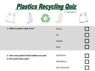 Plastic recycling quiz. KS2, KS3.