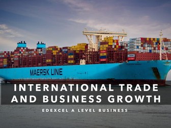 Edexcel Business - International Trade and Business Growth
