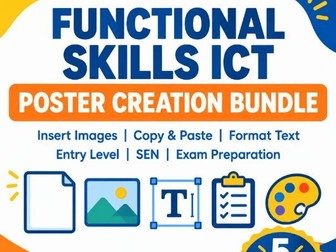Functional Skills ICT Exam Preparation | Poster Creation and Image Insertion Bundle | Entry Level /