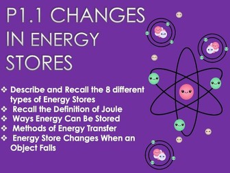 P1.1 Changes in energy stores