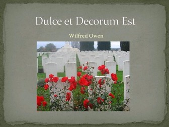 Dulce et Decorum Est Powerpoints