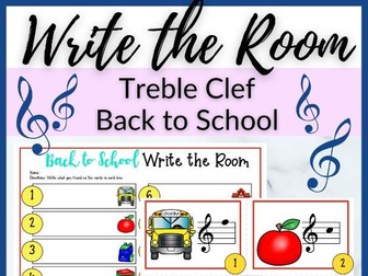 Back to School Treble Clef Write the Room for Primary Music Lessons