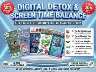 Digital Detox & Screen Time Balance Worksheets Bundle | KS2 Digital Citizenship & SEL Pack
