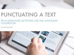 Tech Enhanced Activities - Punctuating a Text