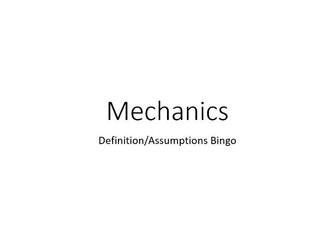 Edexcel A-Level Mechanics Definition Bingo (Interactive PPT)