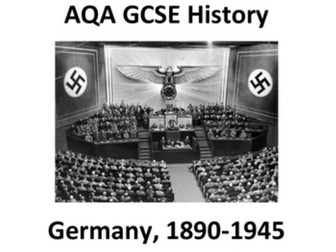 AQA GCSE History Germany Democracy & Dictatorship 1890-1945