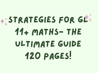 Strategies for 11 Plus Maths- Ultimate Guide