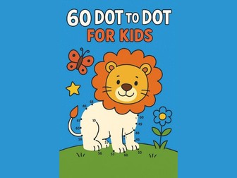 60 Dot-to-Dot for Kids – Fun Printable Activity Book (PDF)
