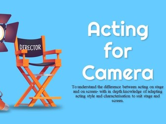 Acting for Camera