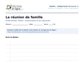 French Dictation for Teens & Adults: "La réunion de famille" – punctuation & capital letters – with