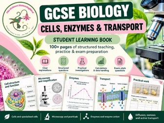 GCSE Biology: Cells, Enzymes & Transport
