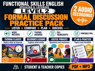 Functional Skills English Level 2 Speaking & Listening: Formal Discussion + 2 Audio Recordings