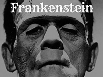 KS3 English - Study of  Frankenstein.