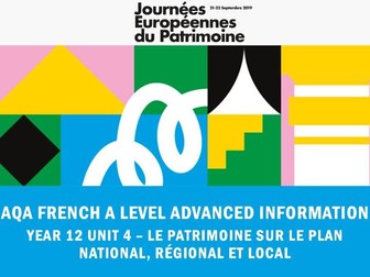 AQA French A Level  Year 12 Unit 4 – Le patrimoine sur le plan national, régional