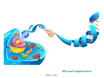 BTEC Lvl 3 App Sci Unit 1: Biology