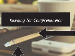 Reading for Comprehension