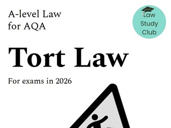 Tort law revision guide for AQA A-level law (2026 exams)