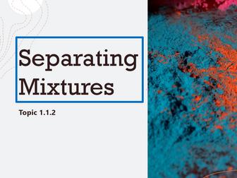 Separating Mixtures - GCSE AQA Combined Science Chemistry