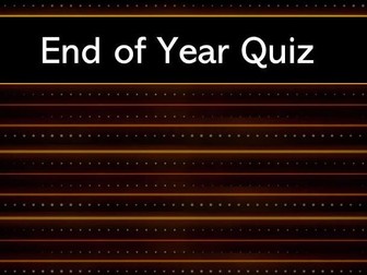 End of Year Quiz 2022