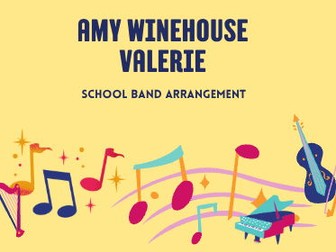 Band Arrangement: Valerie Amy Winehouse