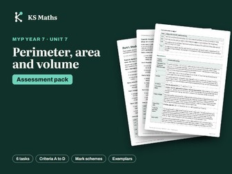 MYP Year 7 Perimeter, area and volume assessment pack