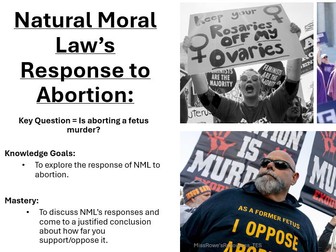A Level Ethics - Responses to Abortion