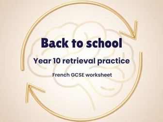 Back-to-school retrieval practice – Year 10 French worksheet